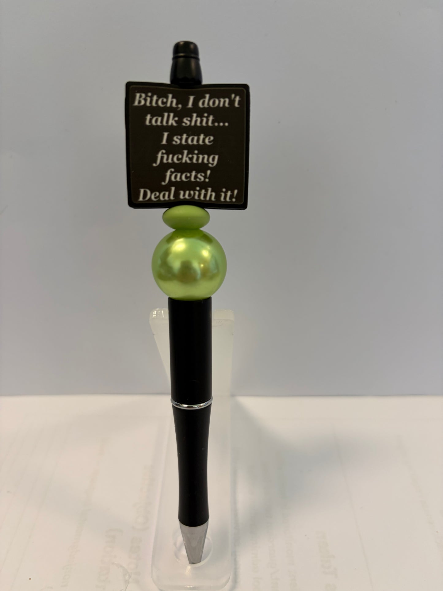 BITCH, I DON'T TALK SHIT...