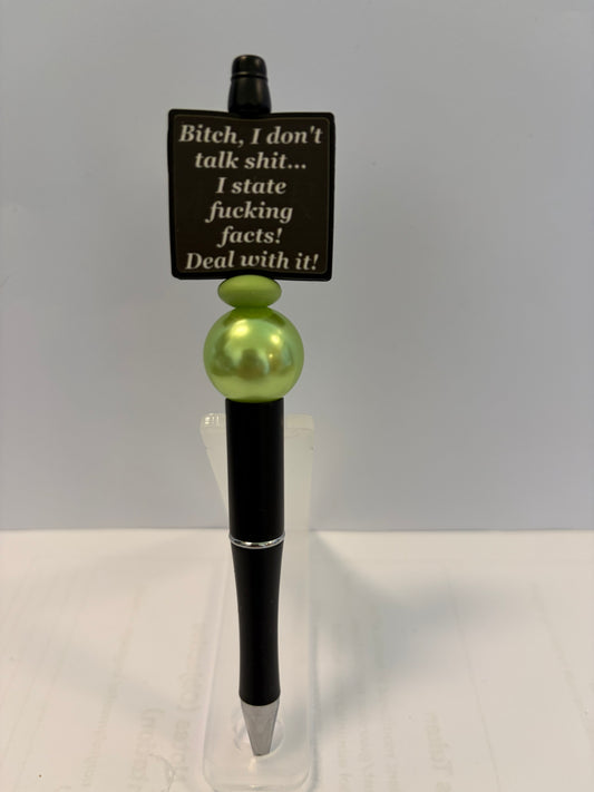 BITCH, I DON'T TALK SHIT...